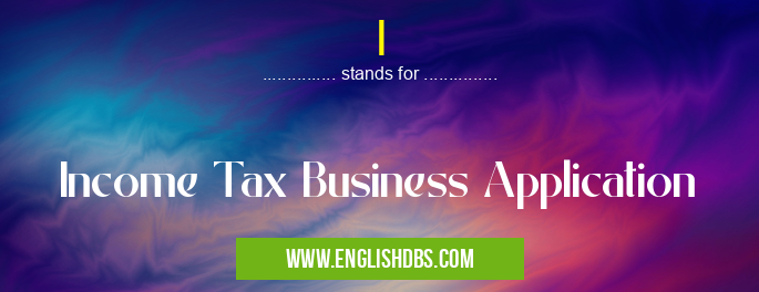 I means Income Tax Business Application I