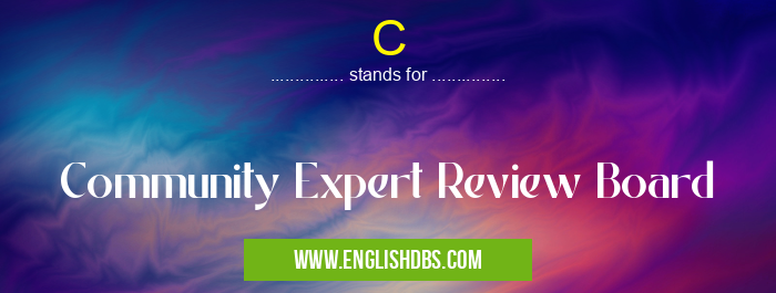 C means Community Expert Review Board C