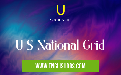 U means U S National Grid U