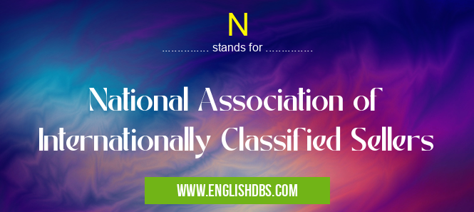 N means National Association of Internationally Classified Sellers N