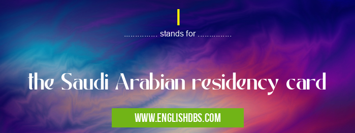 I means the Saudi Arabian residency card I