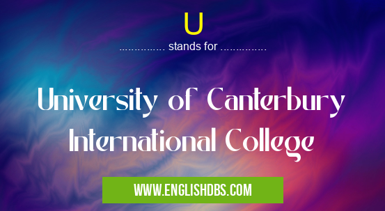 U means University of Canterbury International College U