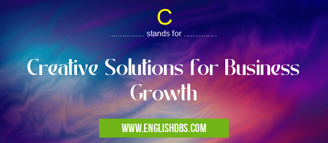 C means Creative Solutions for Business Growth C