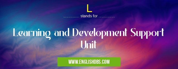 L means Learning and Development Support Unit L