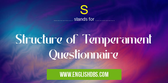 S means Structure of Temperament Questionnaire S