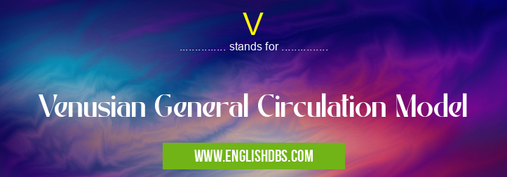 V means Venusian General Circulation Model V
