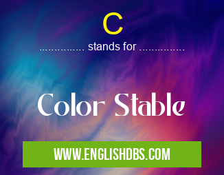C means Color Stable C