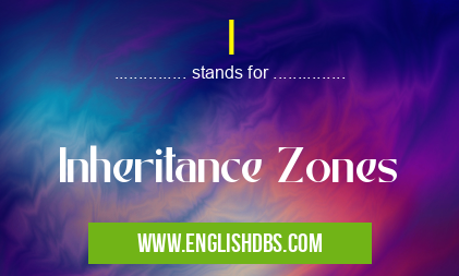 I means Inheritance Zones I