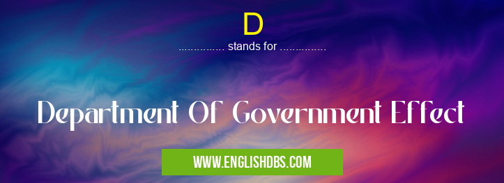 D means Department Of Government Effect D