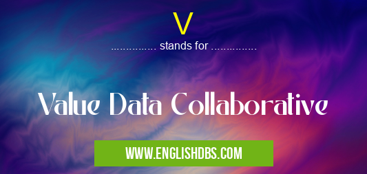 V means Value Data Collaborative V