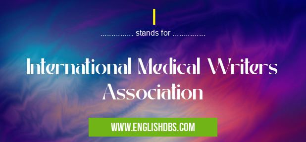 I means International Medical Writers Association I