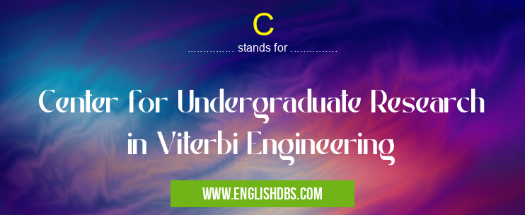C means Center for Undergraduate Research in Viterbi Engineering C