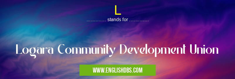 L means Logara Community Development Union L