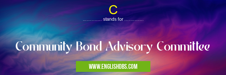 C means Community Bond Advisory Committee C
