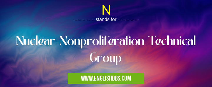 N means Nuclear Nonproliferation Technical Group N