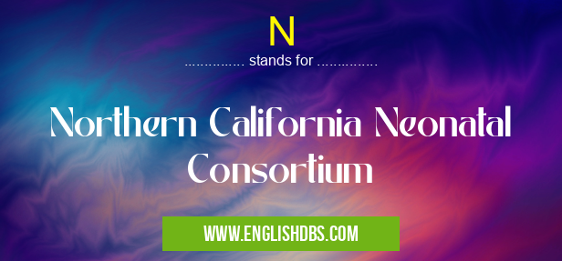 N means Northern California Neonatal Consortium N
