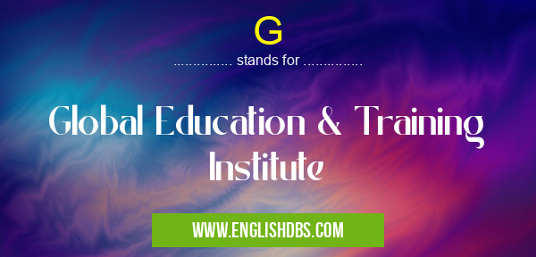 G means Global Education & Training Institute G