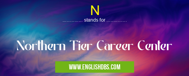N means Northern Tier Career Center N