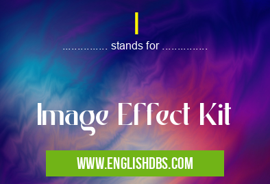 I means Image Effect Kit I