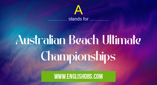 A means Australian Beach Ultimate Championships A