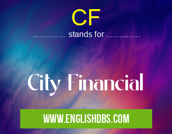 CF means City Financial CF