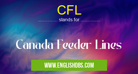 CFL means Canada Feeder Lines CFL