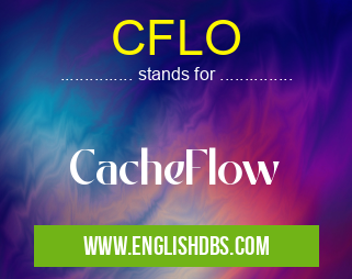 CFLO means CacheFlow CFLO