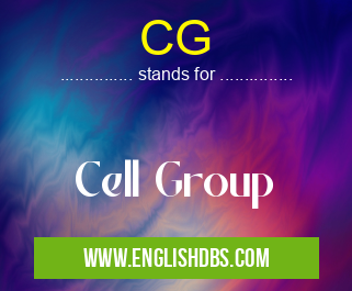 CG means Cell Group CG