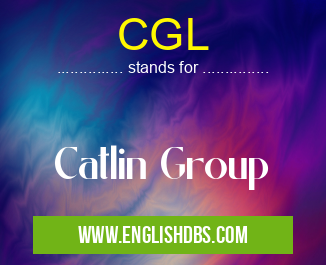 CGL means Catlin Group CGL