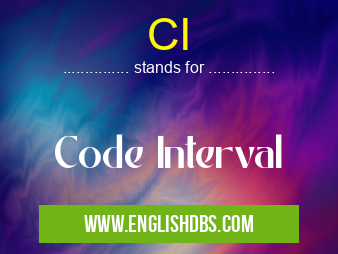 CI means Code Interval CI