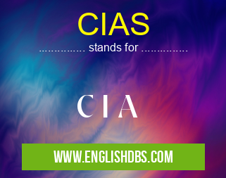 CIAS means C I A CIAS