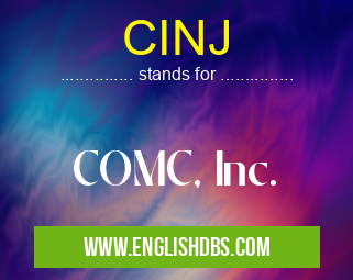 CINJ means COMC, Inc. CINJ