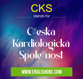 CKS means Česká Kardiologická Společnost CKS