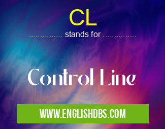 CL means Control Line CL