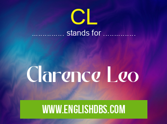 CL means Clarence Leo CL
