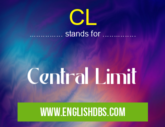 CL means Central Limit CL