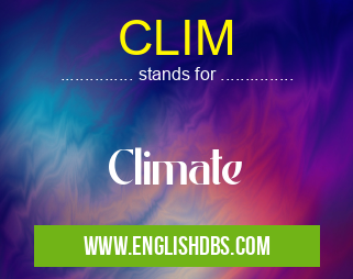 CLIM means Climate CLIM