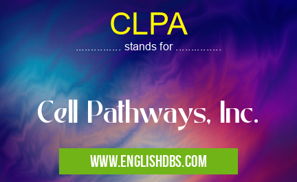 CLPA means Cell Pathways, Inc. CLPA
