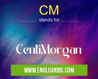 CM means CentiMorgan CM
