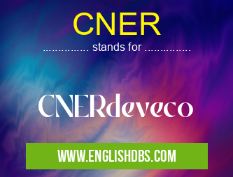 CNER means CNERdeveco CNER