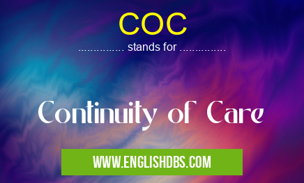 COC means Continuity of Care COC