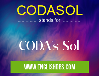 CODASOL means CODA's Sol CODASOL