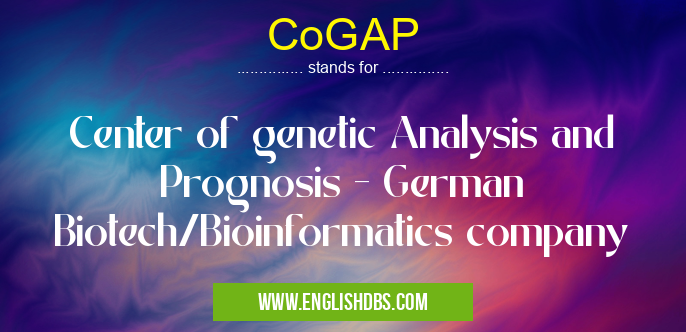 CoGAP means Center of genetic Analysis and Prognosis - German Biotech/Bioinformatics company CoGAP