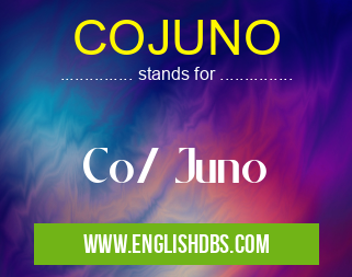 COJUNO means Co/ Juno COJUNO