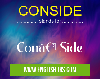 CONSIDE means Con†Side CONSIDE
