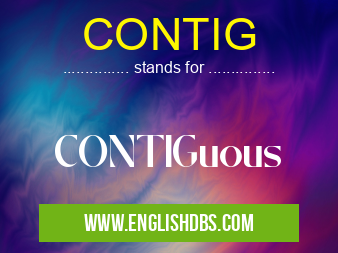 CONTIG means CONTIGuous CONTIG