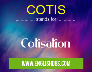 COTIS means Cotisation COTIS