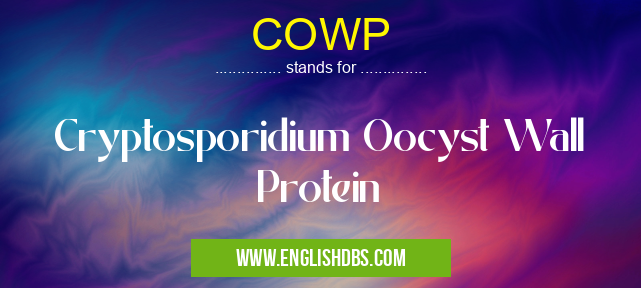 COWP means Cryptosporidium Oocyst Wall Protein COWP
