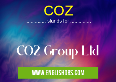 COZ means CO2 Group Ltd COZ
