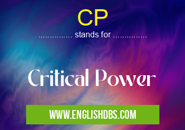 CP means Critical Power CP
